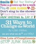 31 Ways to Change the World by 4,386 children (more or less) , We Are What We Do 