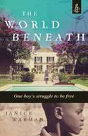 Cover image of book The World Beneath by Janice Warman 