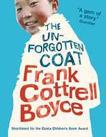 Cover image of book The Unforgotten Coat by Frank Cottrell Boyce