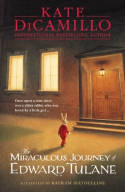 The Miraculous Journey of Edward Tulane by Kate DiCamillo, illustrated by Bagram Ibatoulline