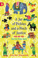 Cover image of book A Jar of Pickles and a Pinch of Justice by Chitra Soundar, illustrated by Uma Krishnaswamy