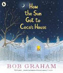 Cover image of book How the Sun Got to Coco