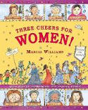Cover image of book Three Cheers for Women! by Marcia Williams