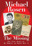 Cover image of book The Missing: The True Story of My Family in World War II by Michael Rosen