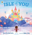 Cover image of book Isle of You by David LaRochelle, illustrated by Jaime Kim