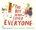 Cover image of book The Boy Who Loved Everyone by Jane Porter