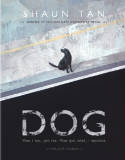 Cover image of book Dog by Shaun Tan 