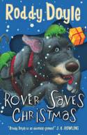 Rover Saves Christmas by Roddy Doyle