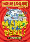 Horrible Geography Handbooks: Planet in Peril by Anita Ganeri and Mike Phillips