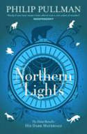 Cover image of book Northern Lights (His Dark Materials, Book 1) by Philip Pullman
