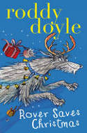 Cover image of book Rover Saves Christmas by Roddy Doyle