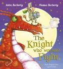 Cover image of book The Knight Who Wouldn