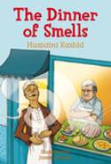 Cover image of book The Dinner of Smells by Humaira Rashid, illustrated by Jamie Lenman