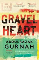 Cover image of book Gravel Heart by Abdulrazak Gurnah