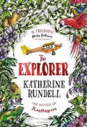 Cover image of book The Explorer by Katherine Rundell, illustrated by Hannah Horn 