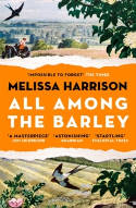 Cover image of book All Among the Barley by Melissa Harrison