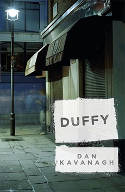 Duffy by Dan Kavanagh