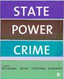 Cover image of book State, Power, Crime by Edited by Roy Coleman, Joe Sim, Steve Tombs and David Whyte
