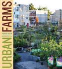 Urban Farms by Sarah Rich