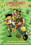 Cover image of book Lumberjanes: The Good Egg (Lumberjanes #3) by Mariko Tamaki, illustrated by Brooklyn Allen 