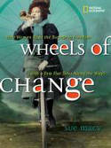 Cover image of book Wheels of Change: How Women Rode the Bicycle to Freedom by Sue Macy