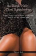 Cover image of book The Black Hair Care Revolution: A Simple Pocket Guide by Yetunde Jude