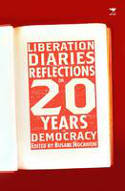 Cover image of book Liberation Diaries: Reflections on 20 Years of Democracy by Busani Ngcaweni (Editor)