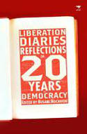 Cover image of book Liberation Diaries: Reflections on 20 Years of Democracy by Busani Ngcaweni (Editor) 
