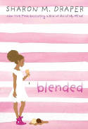 Cover image of book Blended by Sharon M Draper 