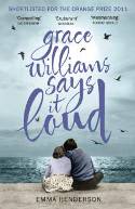 Cover image of book Grace Williams Says it Loud by Emma Henderson