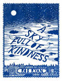 Cover image of book A Sky Full of Kindness by Rob Ryan 