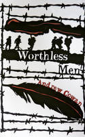 Cover image of book Worthless Men by Andrew Cowan
