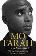 Cover image of book Twin Ambitions: My Autobiography by Mo Farah 