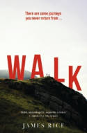 Cover image of book Walk by James Rice 