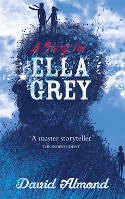 Cover image of book A Song for Ella Grey by David Almond 