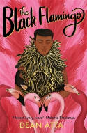 Cover image of book The Black Flamingo by Dean Atta 