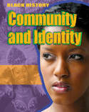 Black History: Community and Identity by Dan Lyndon