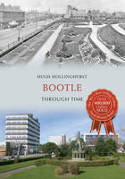 Cover image of book Bootle Through Time by Hugh Hollinghurst 