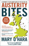 Cover image of book Austerity Bites: A Journey to the Sharp End of Cuts in the UK by Mary O