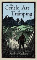 Cover image of book The Gentle Art of Tramping by Stephen Graham
