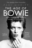 Cover image of book The Age of Bowie by Paul Morley