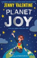Cover image of book Planet Joy by Jenny Valentine, illustrated by Claire Lefevre