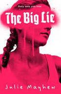 Cover image of book The Big Lie by Julie Mayhew