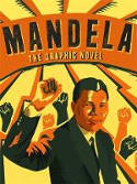 Cover image of book Mandela: The Graphic Novel by Umlando Wezithombe