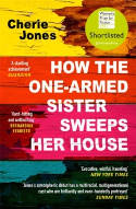 Cover image of book How the One-Armed Sister Sweeps Her House by Cherie Jones 