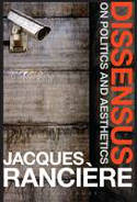 Cover image of book Dissensus: On Politics and Aesthetics by Jacques Rancire