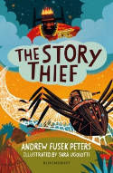 Cover image of book The Story Thief by Andrew Fusek Peters, illustrated by Sara Ugolotti 