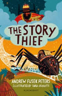 Cover image of book The Story Thief by Andrew Fusek Peters, illustrated by Sara Ugolotti