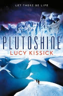 Cover image of book Plutoshine by Lucy Kissick