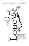Cover image of book The Loney by Andrew Michael Hurley